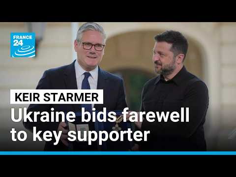 Both UK and Ukraine say goodbye to Keir Starmer