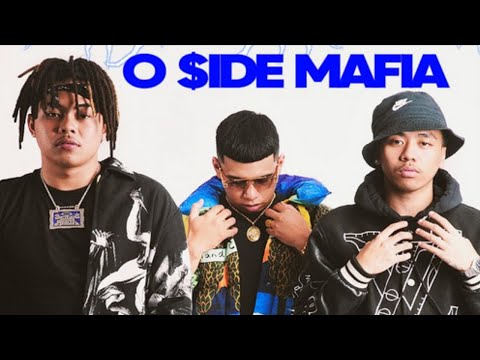 O SIDE MAFIA MOST POPULAR SONGS