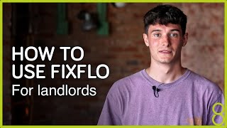 How to use Fixflo for landlords