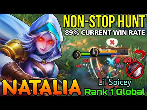NonStop Hunt Enemies Natalia 89% Current Win Rate! - Top 1 Global Natalia by Lil Spicey - MLBB