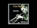 Chet Baker - Love For Sale - Live at The Rising Sun Celebrity Jazz Club (FULL ALBUM)