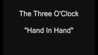 The Three O'Clock - Hand In Hand [HQ Audio] 7" Vinyl Rip