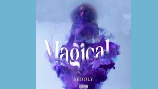 Skooly - Magical (Official Visualizer)