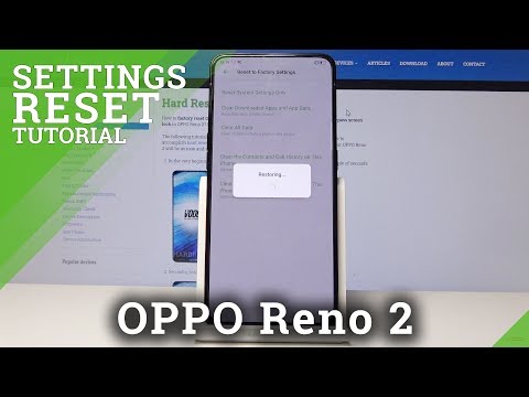 How to Reset Settings in OPPO Reno 2 - Restore Default Settings