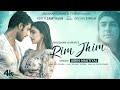 Rim Jhim Rim Jhim Full Video Song Jubin Nautiyal Ami Mishra Parth S Diksha S Kunaal