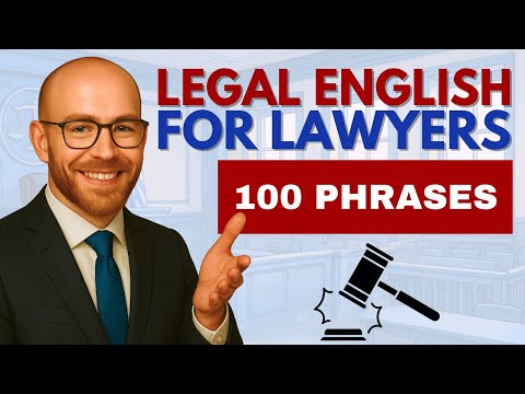 100 Legal English Phrases for Lawyers!