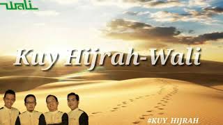 Download lagu Wali - Kuy Hijrah (Lirik) mp3