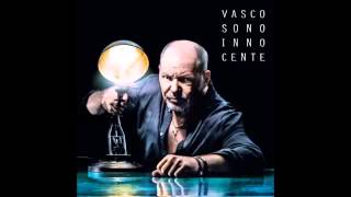 Vasco Rossi -Sono innocente ma
