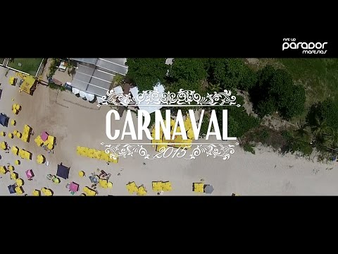 Parador Maresias Carnaval 2015 (vídeo oficial)