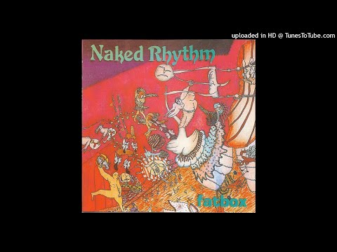 Naked Rhythm - 1994 - Fatbox - 10 - Fuck This Place
