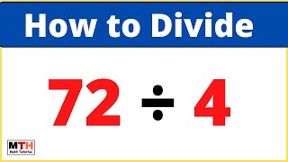 72 divided by 4, 72÷4
