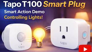 Tapo T100 Smart Plug - Smart Action Demo | Controlling Lights!