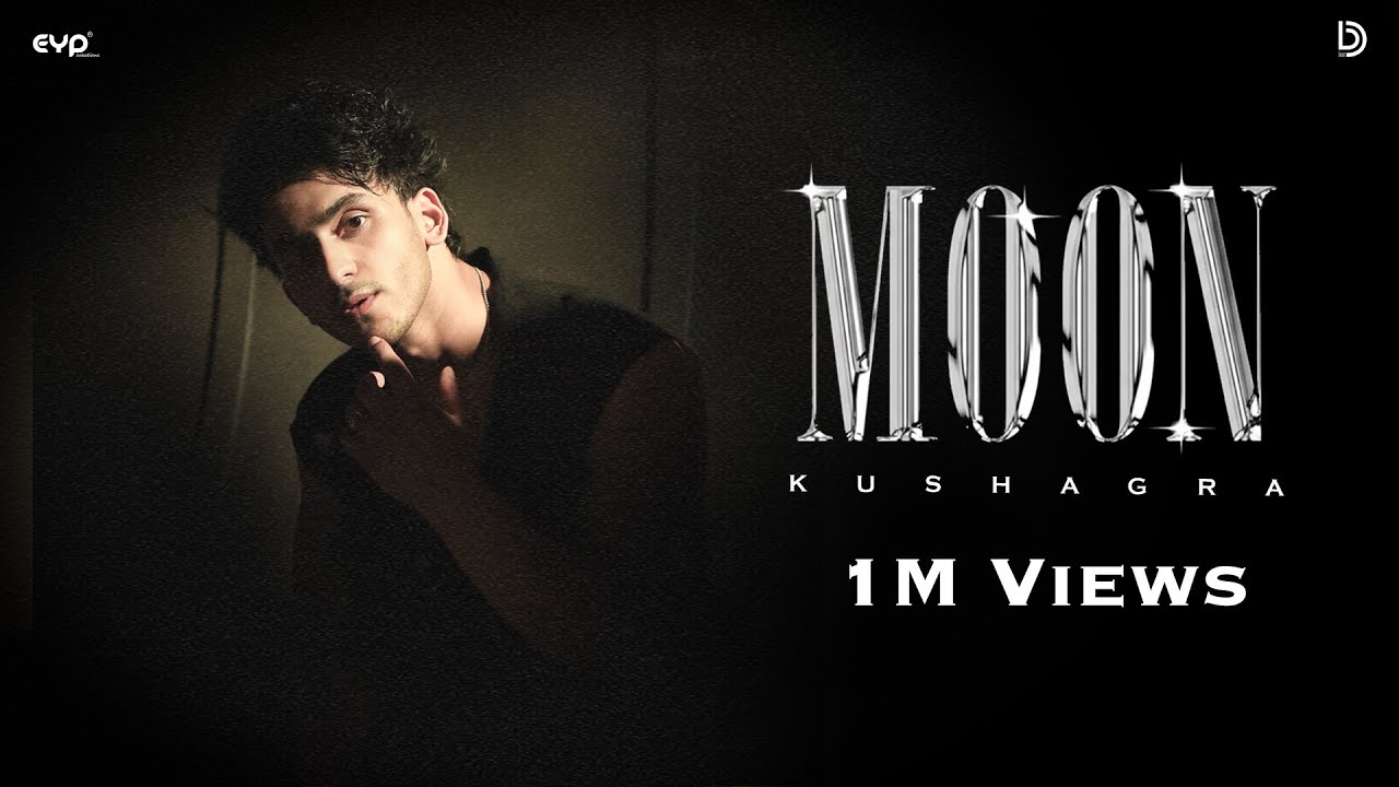 Moon Lyrics | Kushagra Thakur