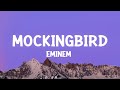 1 Hour - Eminem - Mockingbird (Best Part Loop)