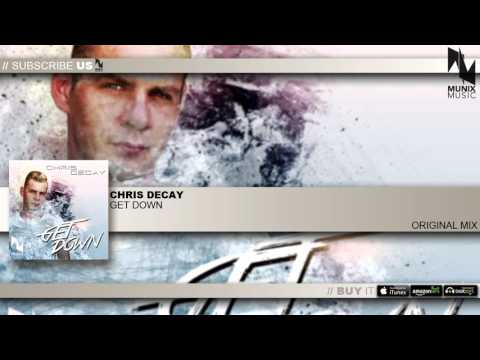 Chris Decay - Get down (Original Mix)