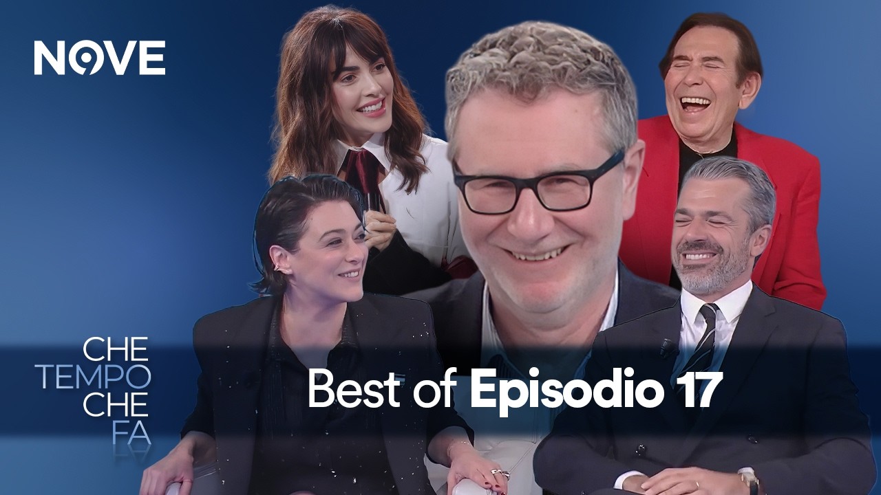 Che tempo che fa BEST OF - Episodio 17