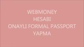 WEBMONEY ONAYLI FORMAL PASSPORT