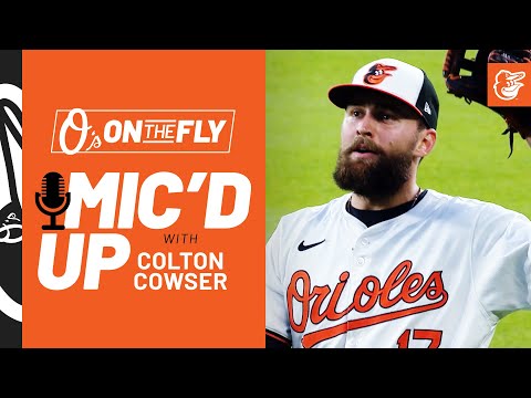 Mic'd Up with Colton Cowser | O's on the Fly | Baltimore Orioles