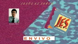 Armando Flores- Proyecto J.E.S 1 &quot;Jesús Es Señor&quot; (Completo) (1991)
