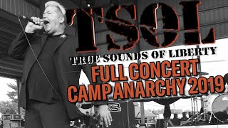 TSOL - FULL CONCERT AT CAMP ANARCHY, OHIO, 2019