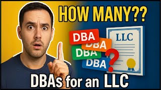 How Many DBAs Can an LLC Have? (The Surprising Answer!)