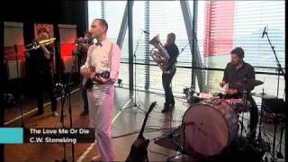 C.W. Stoneking &amp; his Primitive Horn Orchestra - The Love Me Or Die