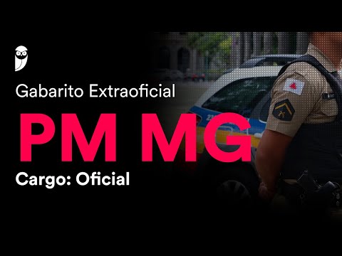 Gabarito Extraoficial PM MG - Oficial