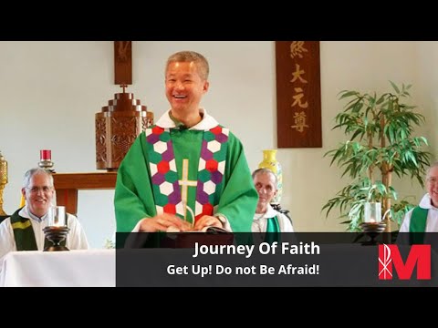 Get Up!  Do not Be Afraid! Journey of Faith | Maryknoll Fathers and Brothers
