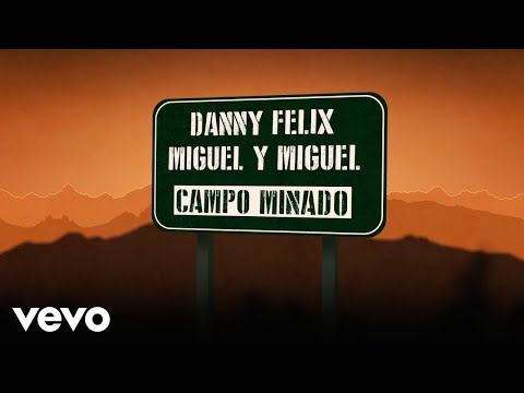 Danny Felix, Miguel Y Miguel - Campo Minado (Animated Video)