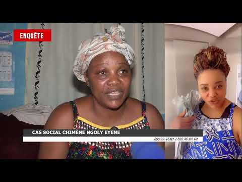 Affaire chimène Ngoly & Sima Nkoa (Documentaire cas social)