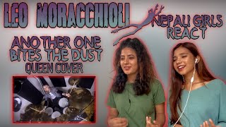 LEO MORACCHIOLI REACTION | ANOTHER ONE BITES THE DUST REACTION | QUEEN COVER | NEPALI GIRLS REACT