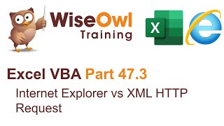 Excel VBA Introduction Part 47.3 - Internet Explorer vs XML HTTP Request