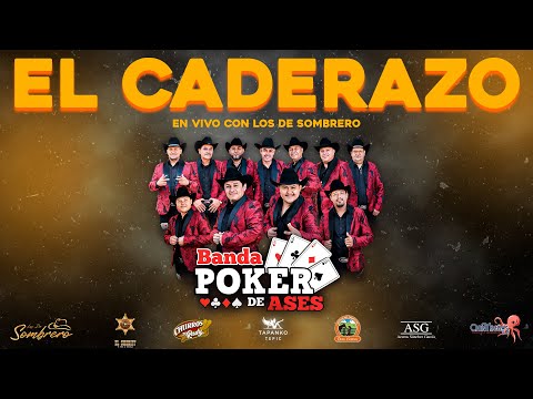 El Caderazo - Banda Poker De Ases - Los De Sombrero || LIVE from Chinteguas