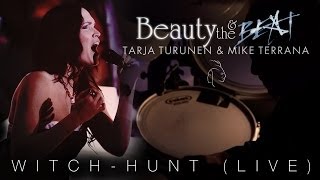 Tarja Turunen & Mike Terrana 'Witch-Hunt' from 'Beauty & The Beat'