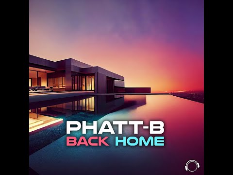 Phatt-B - Back Home
