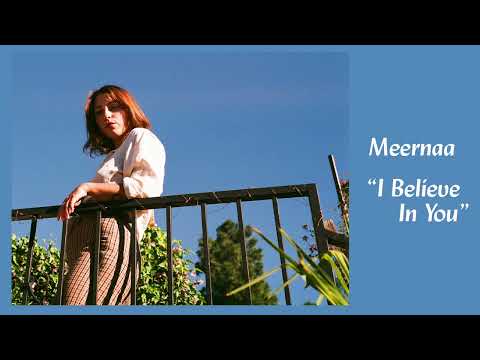 Meernaa I Believe In You [official audio]