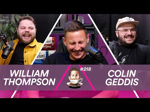 Tea With Me #218. Just Glitters with Colin Geddis and William Thompson