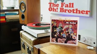 The Fall - Oh Brother - My favourite Fall  7&quot; Single