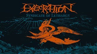 • EXECRATION - Syndicate Of Lethargy [Full-length Album] Old School Death Metal