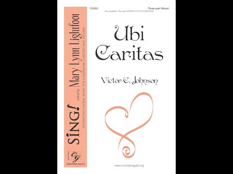 CGE63 Ubi Caritas - Victor C. Johnson