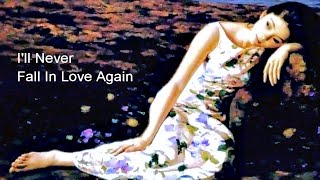 ❤♫ Burt Bacharach - I&#39;ll Never Fall In Love Again（1966）我不再墜入愛裡