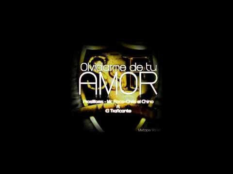 "Olvidarme de tu Amor" Sudaka sin Fronteras Ft. El Traficante