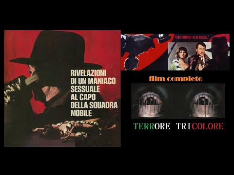 RIVELAZIONI DI UN MANIACO SESSUALE AL CAPO DELLA SQUADRA MOBILE ( R. Montero ) film completo GIALLO
