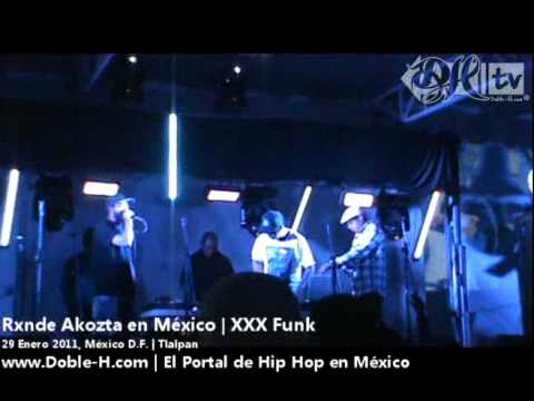 Rxnde Akozta en México | XXX Funk