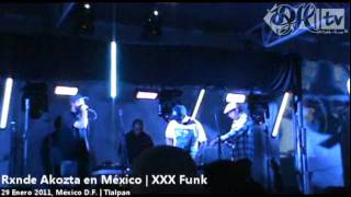 Rxnde Akozta en México | XXX Funk