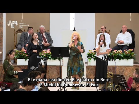 Camelia și Camely Milian & Andrea - El e Domnul domnilor (Live la Biserica Elim Timișoara)