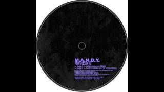 M.A.N.D.Y. - Montagsmaschine (Tim Green Remix)