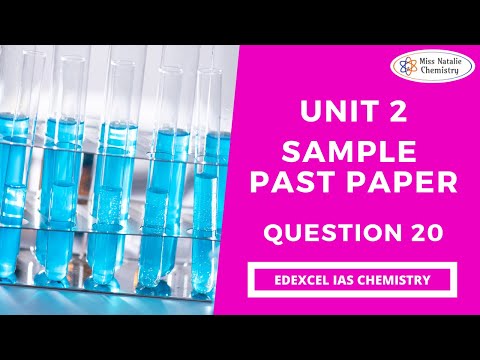 Unit 2 Sample - Question 20 (Edexcel IAS Chemistry)