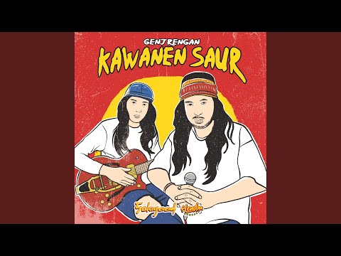 Kawanen Saur (Genjrengan)