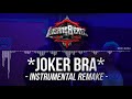 (Free Download) JOKER BRA - INSTRUMENTAL REMAKE - feat. GRINGO X HASAN K X KALAZH44 (Free Download) JOKER BRA - INSTRUMENTAL REMAKE - feat. GRINGO X HASAN K X KALAZH44